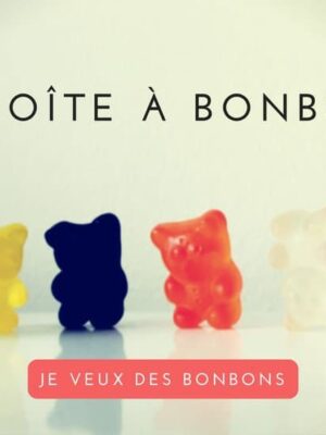La boîte à bonbons