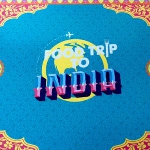 Food Trip to…India…Subscription Box – February/March 2017 Review