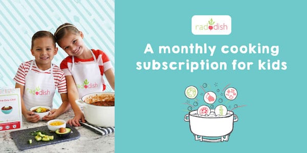 Best Subscription Boxes for Kids, Tweens and Teens - Raddish Kids Cooking Club