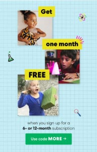Free Month of KiwiCo with a 6 or 12 Month Subscription