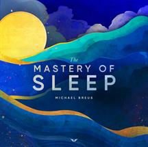 Mastery of Sleep with Dr. Michael Breus from Mindvalley Course Review