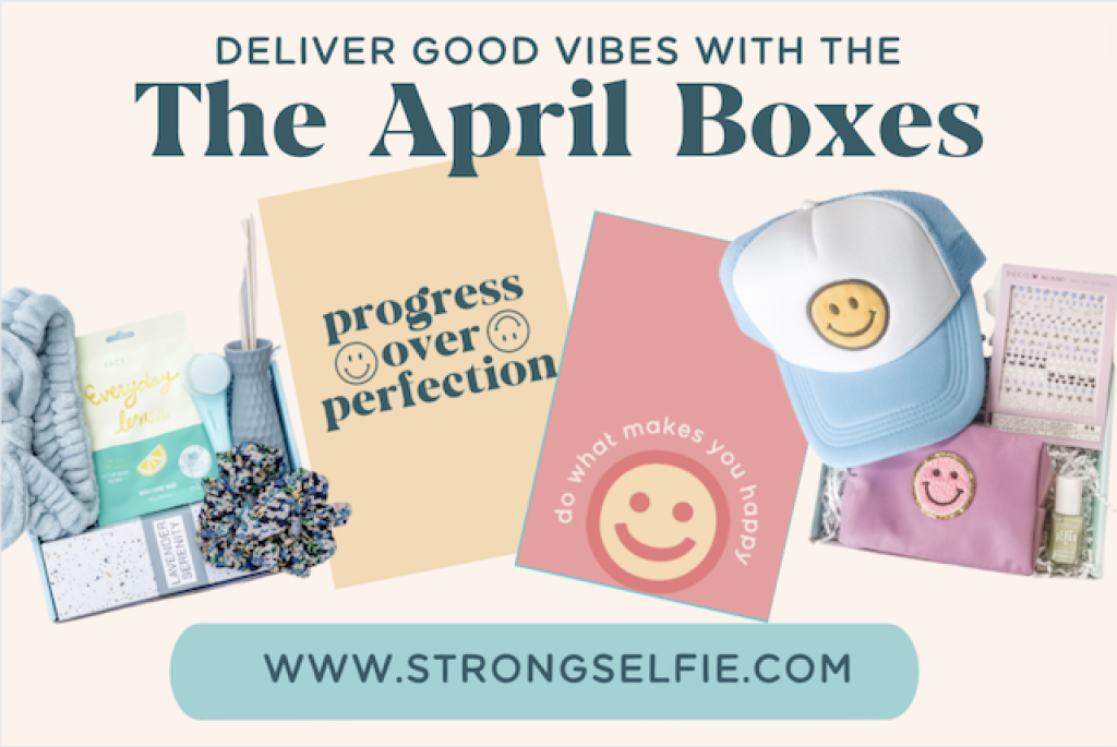 STRONG-Selfie-April-2022-Box-Full-Spoilers-Tween and Teen-Boxes