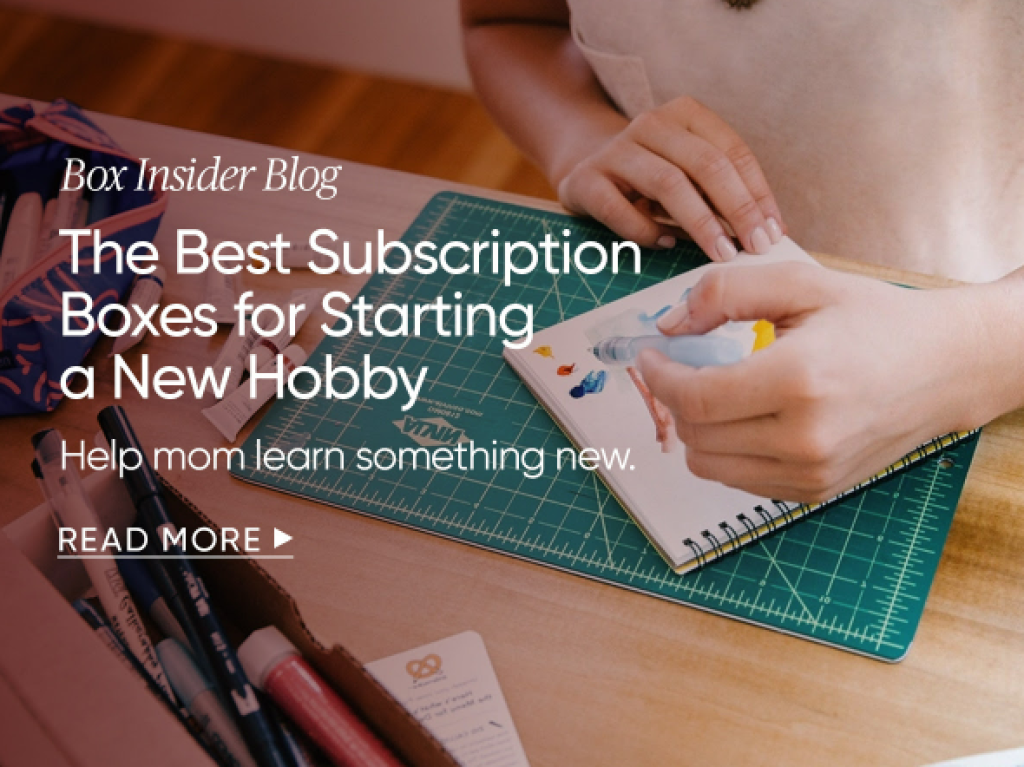 The Best Subscription Boxes for Starting a New Hobby This Year