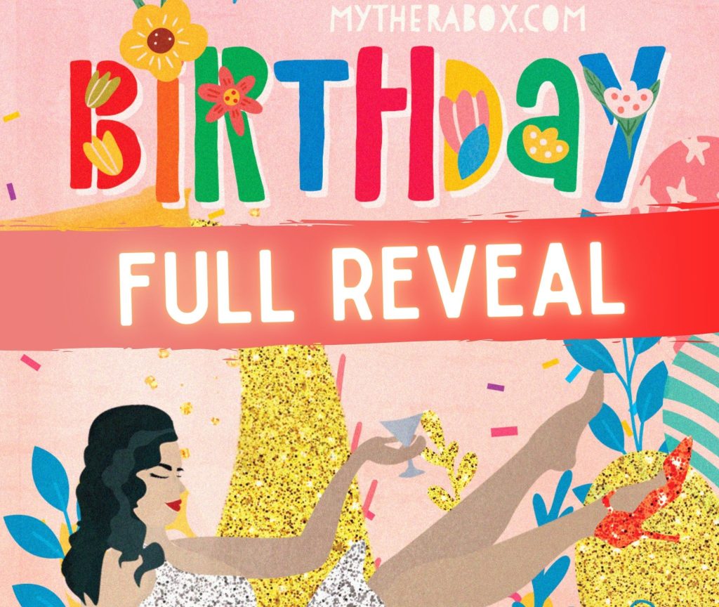 TheraBox 5th Birthday Reveal + June 2022 'Glow Up' Box Spoilers