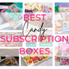 Best Candy Subscription Boxes