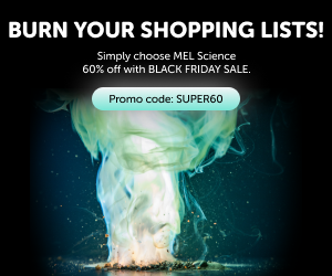 Mel Science Save 60% OFF during Black Friday Sale